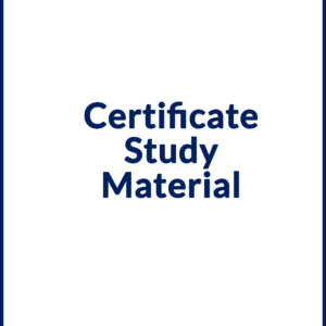 Certificate Study Material